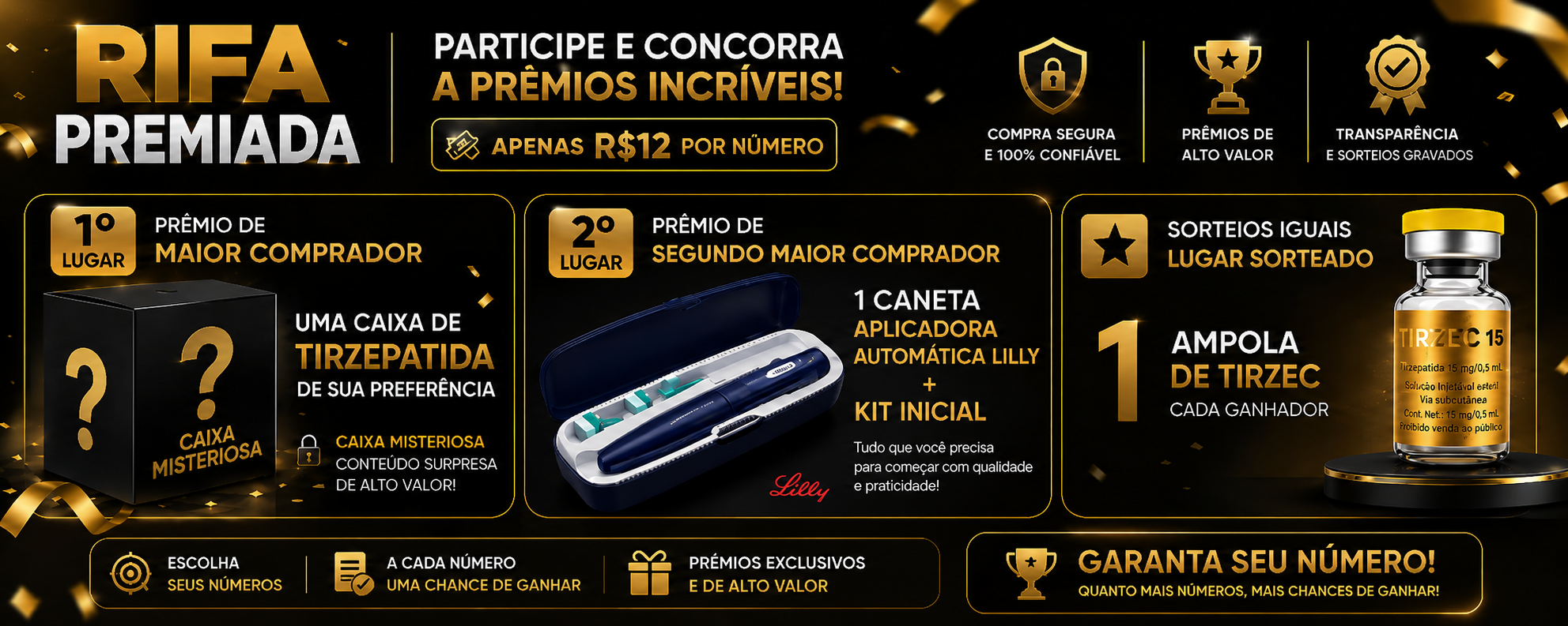 RIFA PREMIADA — Concorra a prêmios incríveis por apenas R$12!
